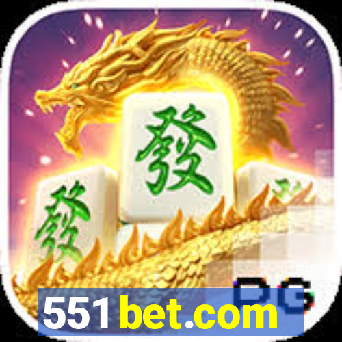 551 bet.com